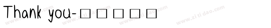 Thank you字体转换